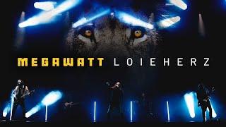 Megawatt - Loieherz (Offiziells Musigvideo)