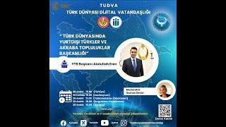 Türk Dünyasında Yurtdışı Türkler ve Akraba Topluluklar Başkanlığı