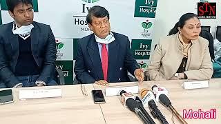Ivy Hospital, Mohali upgraded with latest Endoscopy & adwance System - Dr. G K Verma