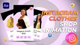 INSTAGRAM Clothes Shop Animation | After Effects CC Tutorial | Easy & Simple | Download Template