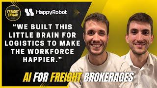 E205: How HappyRobot is Changing Freight Brokerages with AI