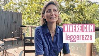 Vivere con leggerezza: la mia ricetta (da pesantona quale sono...)