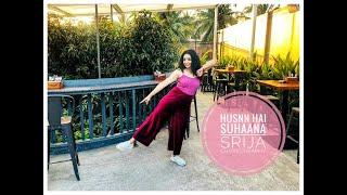 HUSNN HAI SUHAANA New Bollywood dance cover/ Srija choreography.