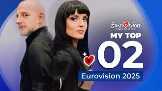 Eurovision 2025 | My Top 2 (NEW: )