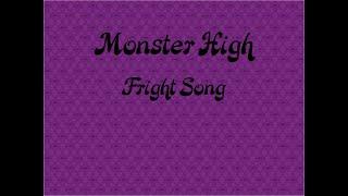 Monster High/Fright Song/Lyrics