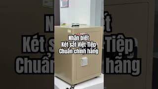 Cách nhận biết két sắt Việt Tiệp chính hãng - Tránh mua phải hàng giả, hàng nhái, kém chất lượng