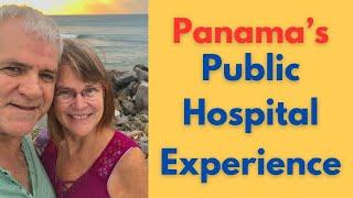 Life-Saving Public Hospital Experience in Panama