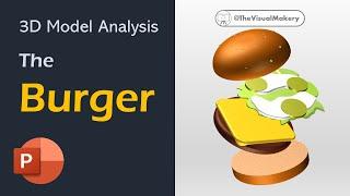 PowerPoint 3D Model Walkthrough - The Burger - PowerPoint Tricks