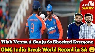 OMG Tilak Verma 120 & Sanju 109 Trashed SA | India 283/1 Break World Record | IND v SA 4th T20