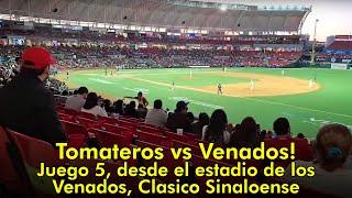 #envivo Tomateros vs Venados! Juego 5, desde el estadio de los Venados, Clásico Sinaloense