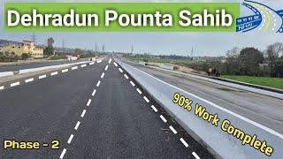 dehradun paonta sahib highway: expressway update #vlogs