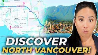North Vancouver Canada Revealed: Top Neighborhoods & Must See Attractions | North Vancouver Map Tour
