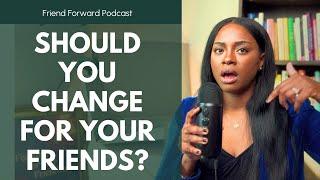 Does your personality affect the quality of your friendships? // The Friend Forward Podcast