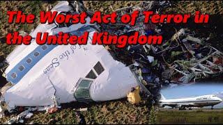 The Air Disaster That Was No Accident | The Pan Am Flight 103 Catastrophe | History in the Dark