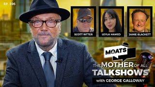 CLEAN SWEEP - MOATS with George Galloway - EP 396