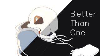 【undertale】better than one[papysans|fontcest]