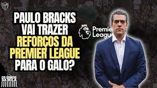 BRACKS VAI TRAZER REFORÇOS DA PREMIER LEAGUE PARA O GALO? CSO VIAJARÁ PARA A INGLATERRA...