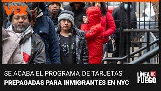 Nueva York dejará de dar tarjetas prepagadas a inmigrantes: analizamos los motivos de esta decisión