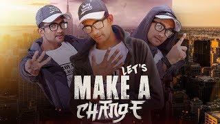 Let's Make A Change - TOFIK [Official Music Video 2018] Latest Music Video 2018