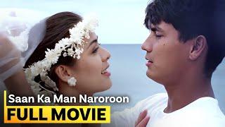 ‘Saan Ka Man Naroroon’ FULL MOVIE | Dawn Zulueta, Richard Gomez