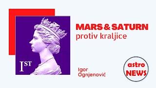 astro NEWS   019 - Mars & Saturn protiv kraljice