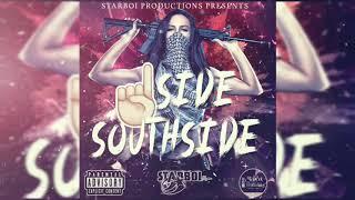 StarBoi - 1Side SouthSide [SouthSide Anthem]