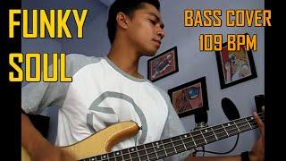 BASS COVER DANIE DAVA  I  FUNKY SOUL 109 BPM