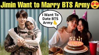 Jimin Want To Marry BTS Army  Jimin GF is BTS Army  Indian BTS Army Also Dating BTS Jimin #jimin