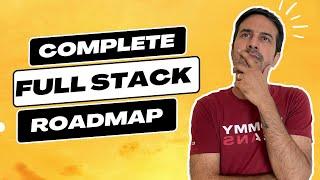 Complete Fullstack Developer Roadmap 2023 | How to become Fullstack Developer 