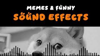 Memes Sound Effects | Funny Sound Effects | Free