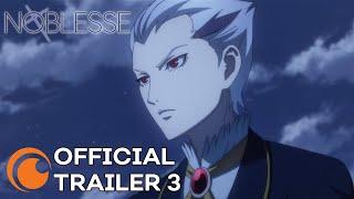 Noblesse | A Crunchyroll Original | OFFICIAL TRAILER 3