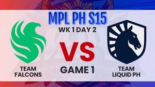 Team Falcons vs Team Liquid PH – Game 1 | MPL PH Season 15 Week 1 Day 2