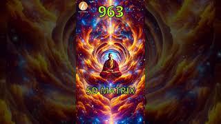 963 Hz ⭐ Shift into the 5D Matrix | Embodiment of Our Life Essence (432 Hz)
