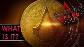 What is Assassin's Creed Gold?