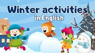 Winter Activities in English  | English Vocabulary for Kids