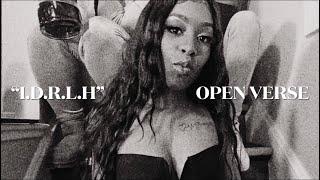 Jada Lo x I.D.R.L.H ( I don’t really like hoes ) OPEN VERSE