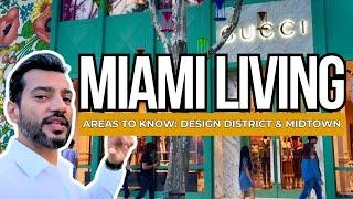 LIVING IN MIAMI: THE ULTIMATE GUIDE! [MIAMI DESIGN DISTRICT & MIDTOWN]