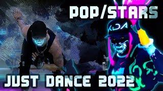 POP/STARS | Just Dance 2022 | xTzShark