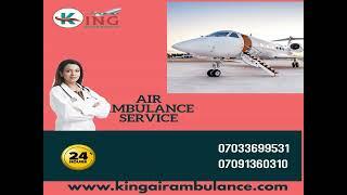 King Air Ambulance Service in Patna -Most Recent Technology