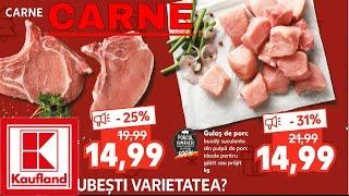 Oferte Kaufland 22 Decembrie 2021/Oferta la Carne/baby lorry