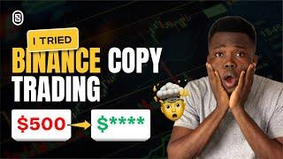 See How Much I Made With Binance Copy Trading In 7 Days (SHOCKING!)