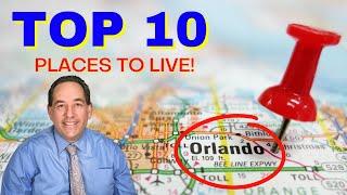 TOP TEN places to live in Central Florida (Orlando)