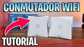 TUTORIAL Instalación de CONMUTADOR Inteligente Maxcio - Conmutada Wifi con Neutro