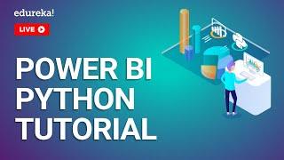 How to Run Python in Power BI | Power BI Tutorial | Edureka | Power BI US Live