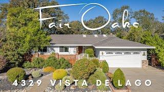 4329 Vista De Lago Way, Fair Oaks, CA 95628