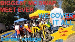 UNVBELIEVABLE MOTORCYCLE SWAP MEET IN THE SOUTH - WE COVER IT ALL - BARBER VINTAGE M/C FESTIVAL