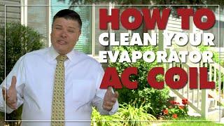 AC Maintenance - How To Clean Your AC Evaporator Coil