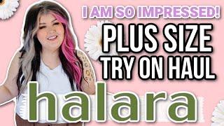 I AM SO IMPRESSED! HALARA PLUS SIZE TRY ON HAUL | SPRING 2024