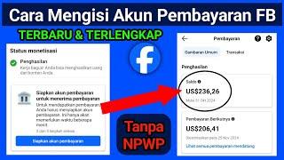 Cara Mengisi Akun Pembayaran Facebook Profesional Terbaru & Terlengkap