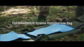 Thermarmour Xtreme Hypothermia Bag used by Military teams to prevent hypothermia